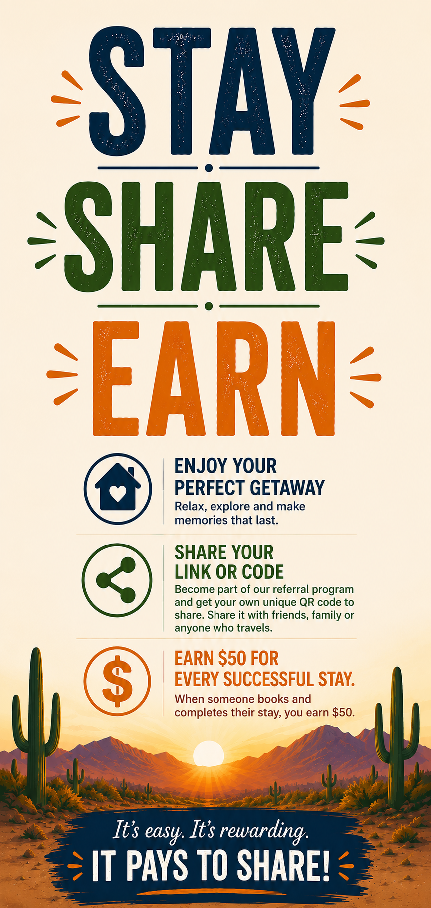 Stay, Share, Earn